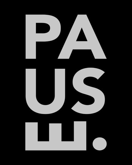 Pause Poster